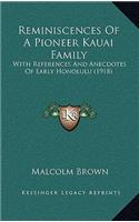 Reminiscences Of A Pioneer Kauai Family