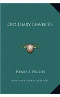 Old Diary Leaves V5