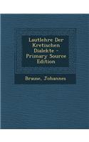 Lautlehre Der Kretischen Dialekte