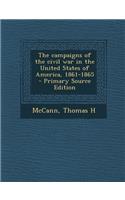 Campaigns of the Civil War in the United States of America, 1861-1865