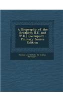 A Biography of the Brothers [I.E. and W.H.] Davenport - Primary Source Edition