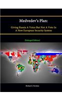Medvedev's Plan