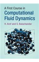 First Course in Computational Fluid Dynamics