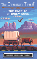Oregon Trail: The Race to Chimney Rock