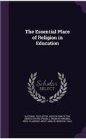 The Essential Place of Religion in Education