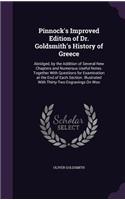 Pinnock's Improved Edition of Dr. Goldsmith's History of Greece: Abridged, by the Addition of Several New Chapters and Numerous Useful Notes. Together With Questions for Examination at the End of Each Section. Ill