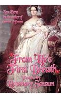 From Life's First Breath