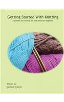Getting Started With Knitting