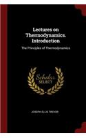 Lectures on Thermodynamics. Introduction
