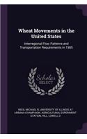 Wheat Movements in the United States