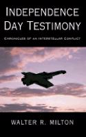 Independence Day Testimony
