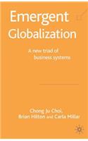 Emergent Globalization