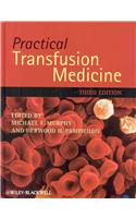 Practical Transfusion Medicine