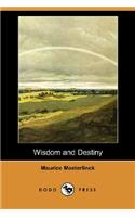 Wisdom and Destiny (Dodo Press)