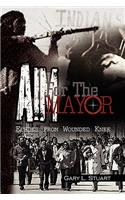 Aim for the Mayor