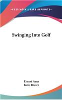 Swinging Into Golf