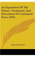 Exposition Of The Nature, Treatment, And Prevention Of Continued Fever (1835)