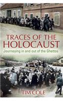 Traces of the Holocaust