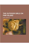The Outdoor Girls on Pine Island