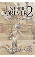 Finding Forever 2: The Night of the Eighth Day(English)
