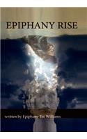 Epiphany Rise: No More Secrets(English)