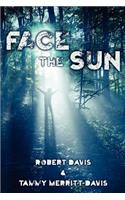 Face the Sun