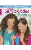A Fun Way to Learn to Crochet for Kids