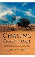Chasing Crazy Horse