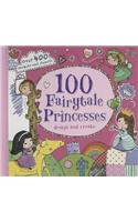 100 Fairy-Tale Princesses