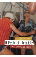Peck of Trouble