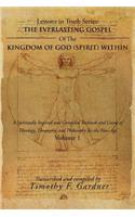 Everlasting Gospel of the Kingdom of God (Spirit) Within