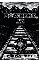 Nowhere, AZ