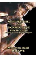 MIND, FREE WILL AND NONREDUCTIVE PHYSICALISM A Study of Nancey Murphy's Proposal