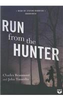Run from the Hunter