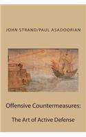 Offensive Countermeasures: The Art of Active Defense