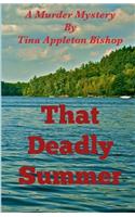 That Deadly Summer: (English)