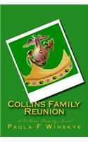 Collins Family Reunion: A Collins Family Novel(3 Collins Family Saga)