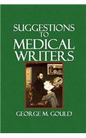Suggestions to Medical Writers