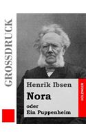 Nora oder Ein Puppenheim (Großdruck)