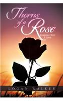 Thorns of a Rose