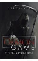 Demon Game: The drug takers bible