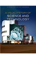 A Visual History of Science and Technology