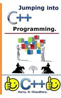 Jumping into C++ Programming.