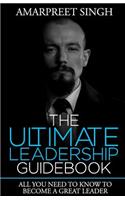 The Ultimate Leadership Guidebook