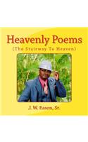 Heavenly Poems (The Stairway To Heaven)