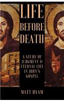 Life Before Death