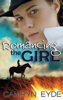 Romancing the Girl