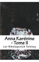 Anna Karénine - Tome II