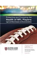 Protecting and Promoting the Health of NFL Players