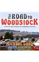 The Road to Woodstock